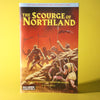 The Scourge of Northland + PDF