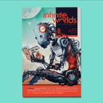 Infinite Worlds Magazine #8 - Exalted Funeral