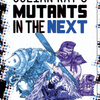Mutants in the Next + PDF - Exalted Funeral