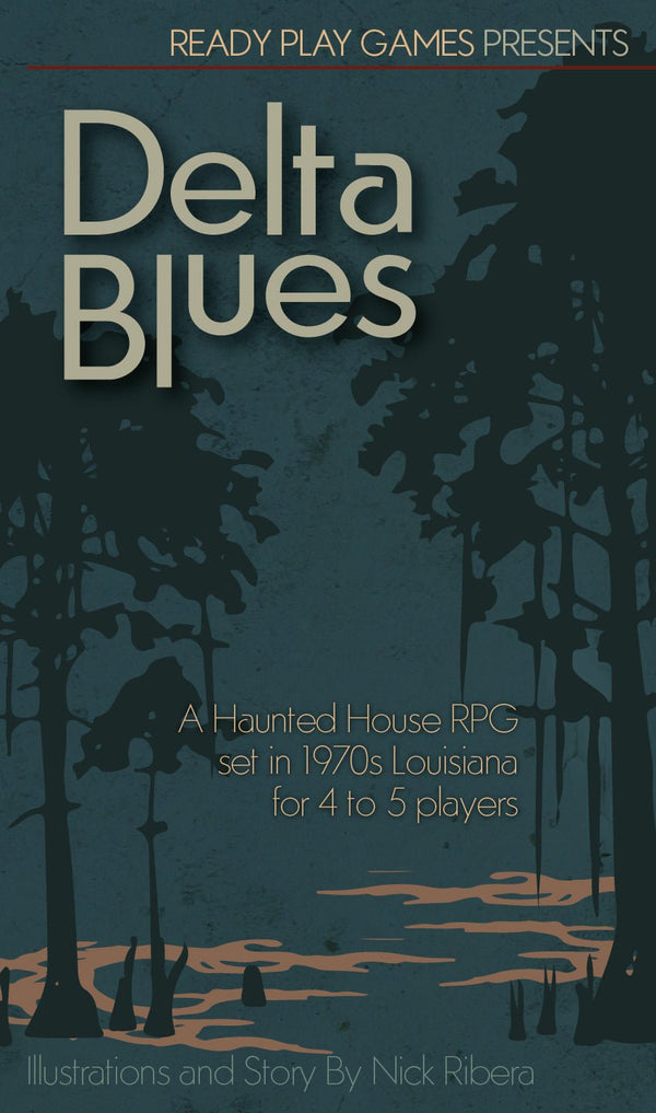 Ready Play Games Presents: Delta Blues - Exalted Funeral