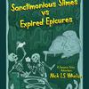 Sanctimonious Slimes vs. Expired Epicures - Exalted Funeral