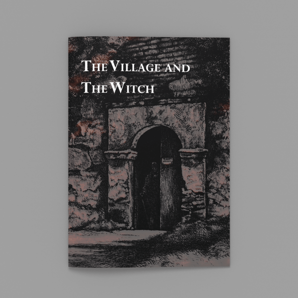 The Village and the Witch + PDF - Exalted Funeral