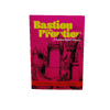Bastardized Classics: Bastion on the Frontier + PDF - Exalted Funeral