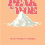Bastardized Classics: Peak of Woe + PDF - Exalted Funeral