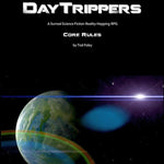 DayTrippers Core Rules + PDF - Exalted Funeral