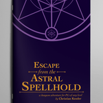 Escape from the Astral Spellhold