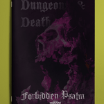 REANIMATED DAMAGE!  Forbidden Psalm: Dungeons & Death WARNING!