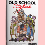 Old School Stylish - Exalted Funeral