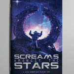 Screams Amongst the Stars - Exalted Funeral