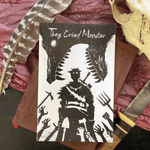 They Cried Monster + PDF - Exalted Funeral