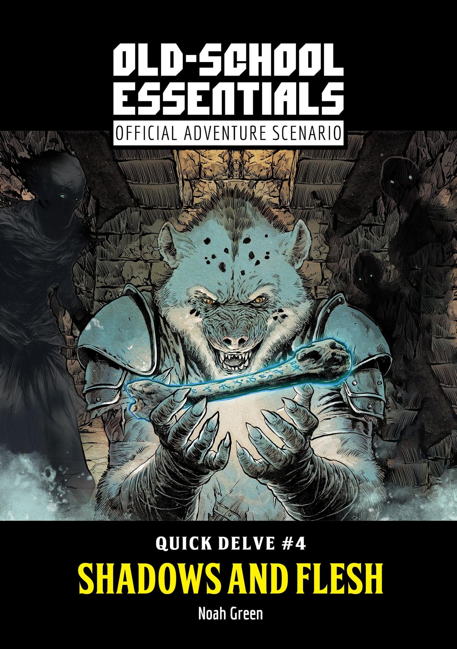Old-School Essentials Official Adventure Scenario: Quick Delve #4 - Shadows and Flesh + PDF