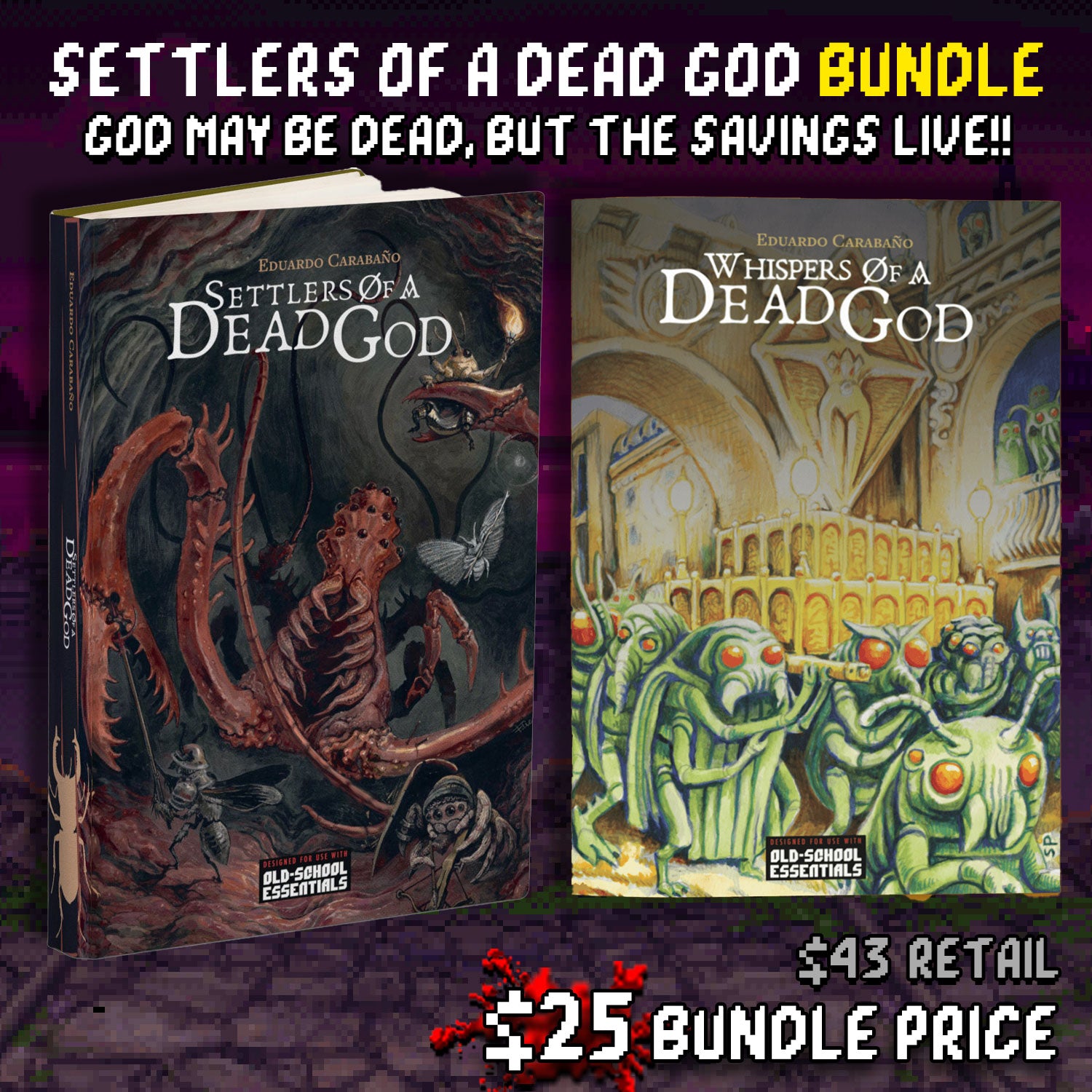 God May Be Dead but the Savings Live! Bug Bundle