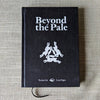 Beyond the Pale - Exalted Funeral