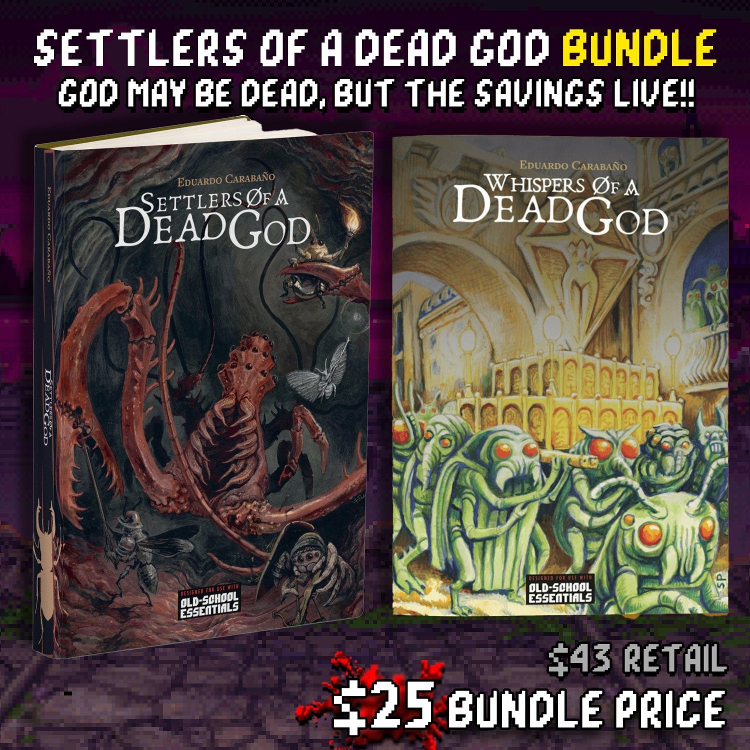 God May Be Dead but the Savings Live! Bug Bundle - Exalted Funeral