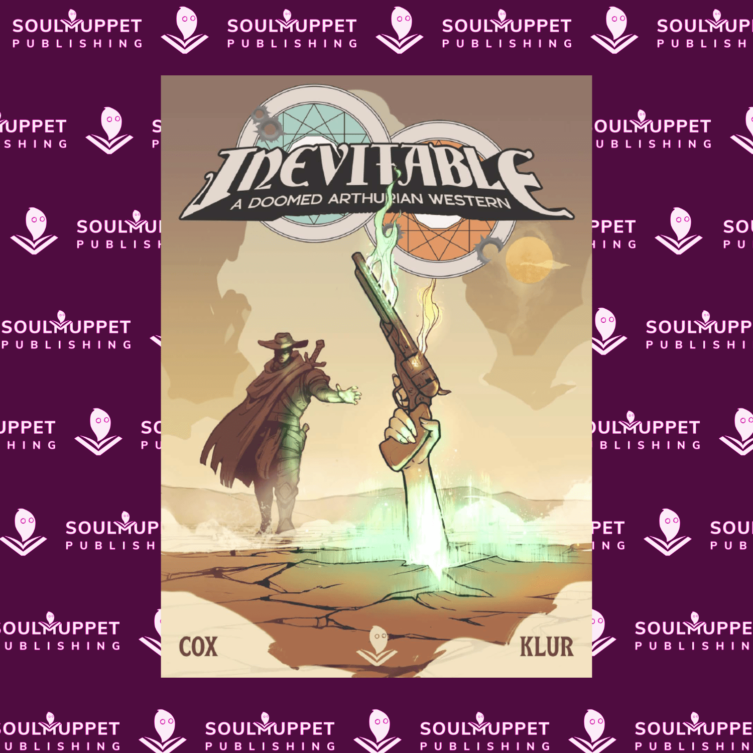 Inevitable: A Doomed Arthurian Western - Exalted Funeral
