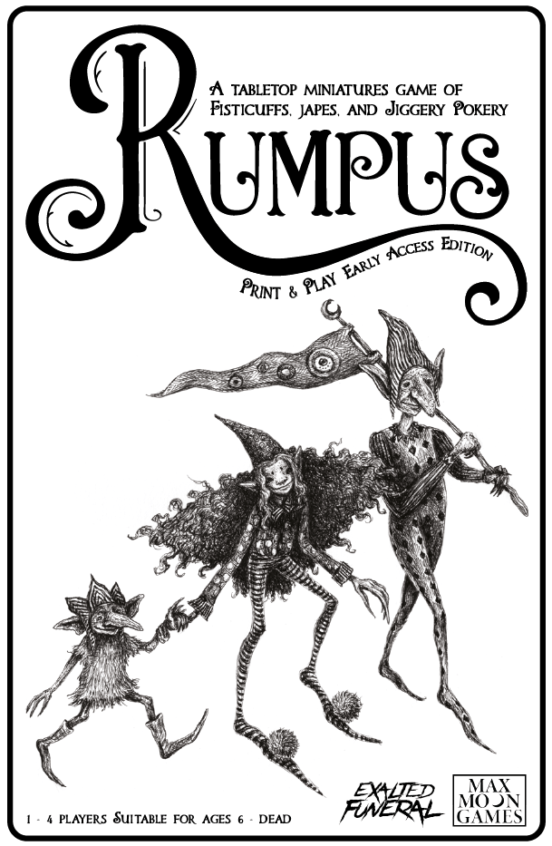 Rumpus - Print & Play Early Access Edition – Exalted Funeral