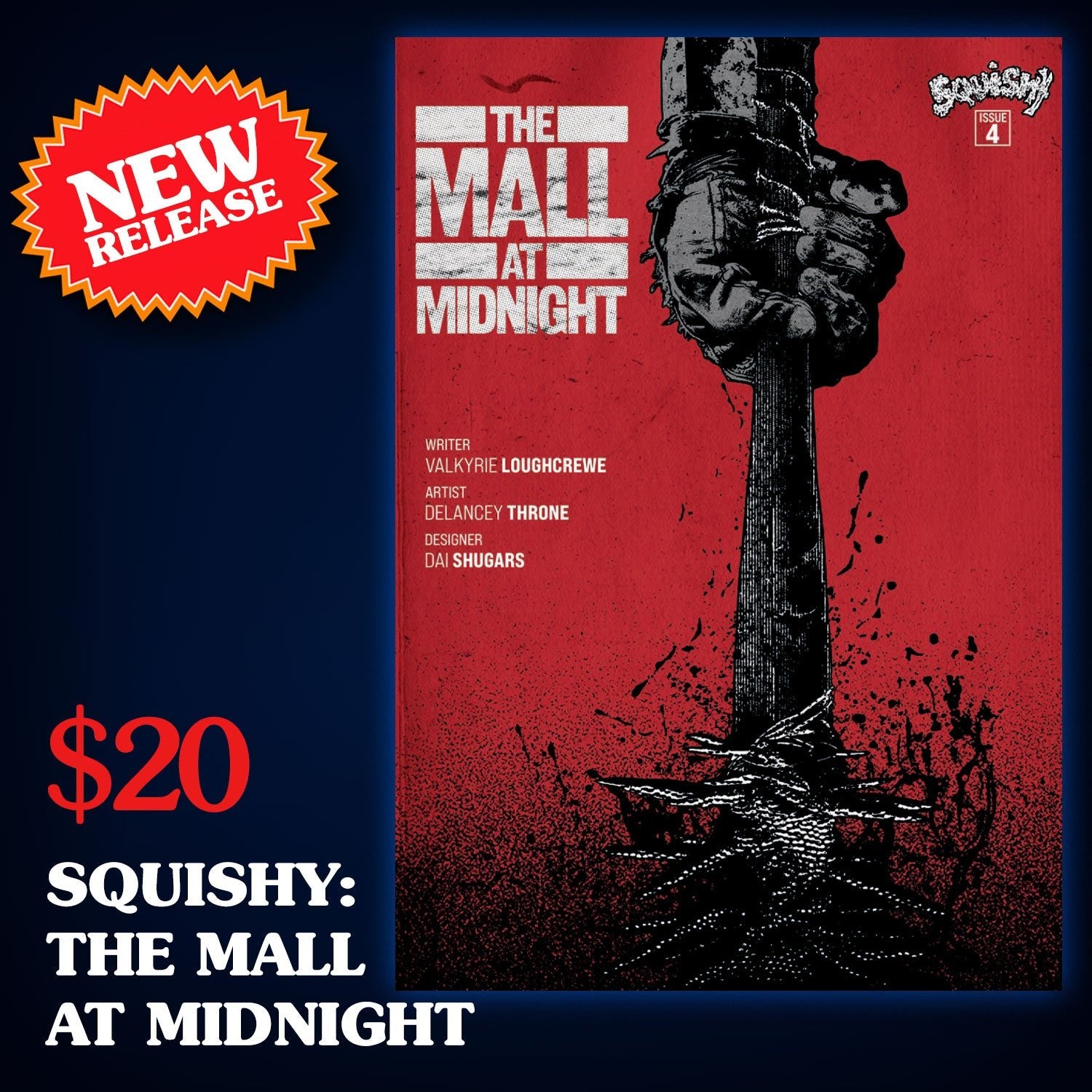 Squishy: The Mall at Midnight - Exalted Funeral