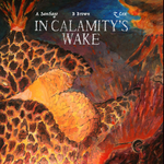 In Calamity's Wake - Best Left Buried Adventure