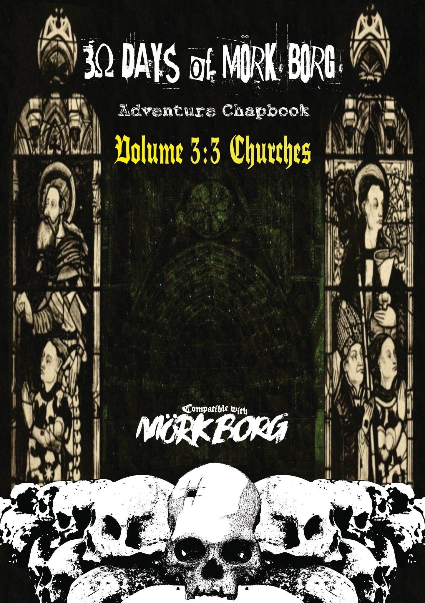 30 Days of MÖRK BORG Adventure Chapbook Volume 3: 3 Churches + PDF - Exalted Funeral
