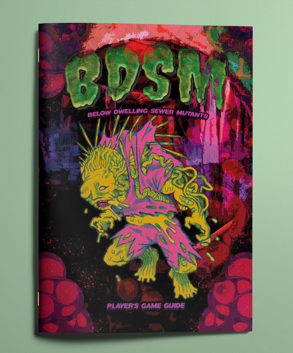 Below Dwelling Sewer Mutants (B.D.S.M) + PDF
