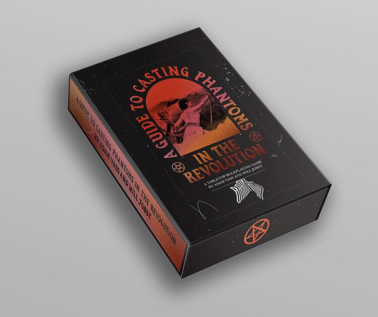 A GUIDE TO CASTING PHANTOMS IN THE REVOLUTION - Exalted Funeral