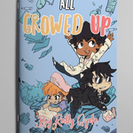 All Growed Up - Exalted Funeral