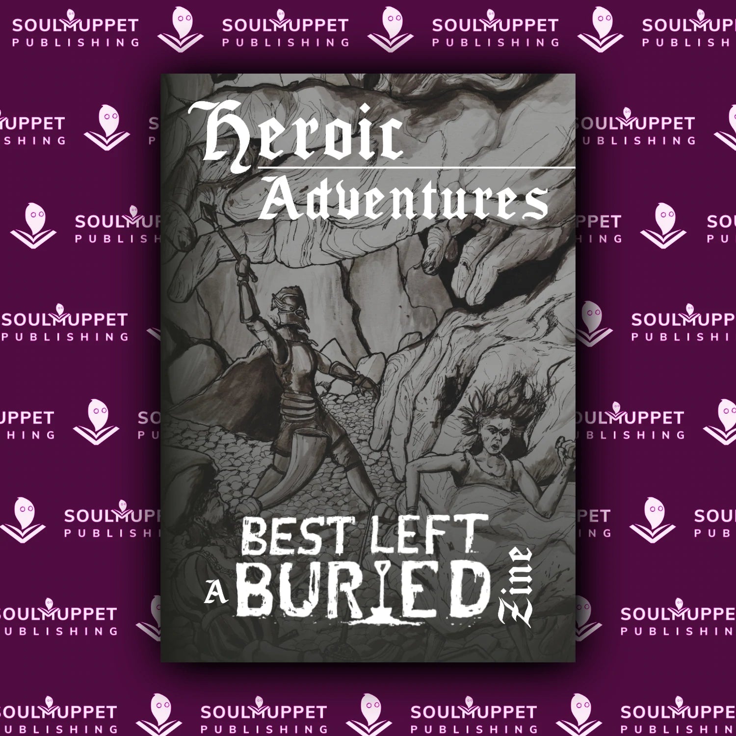 Best Left Buried: Heroic Zine + PDF - Exalted Funeral