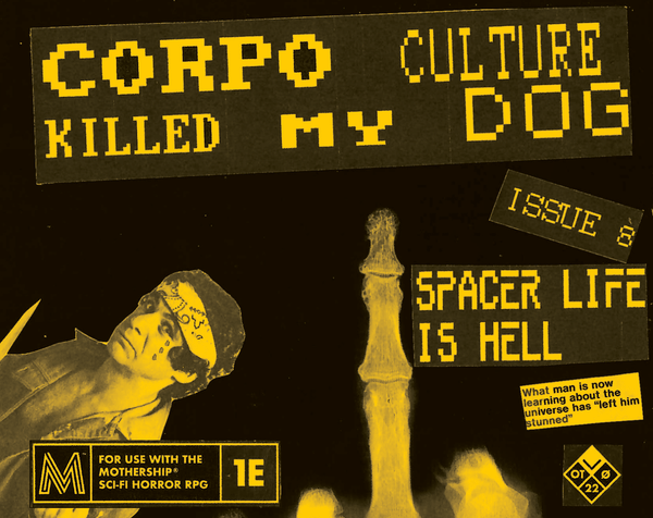 Corpo Culture Killed My Dog #8 + PDF - Exalted Funeral