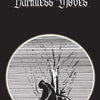 Darkness Moves + PDF - Exalted Funeral