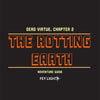 Dead Virtue 2: The Rotting Earth + PDF - Exalted Funeral