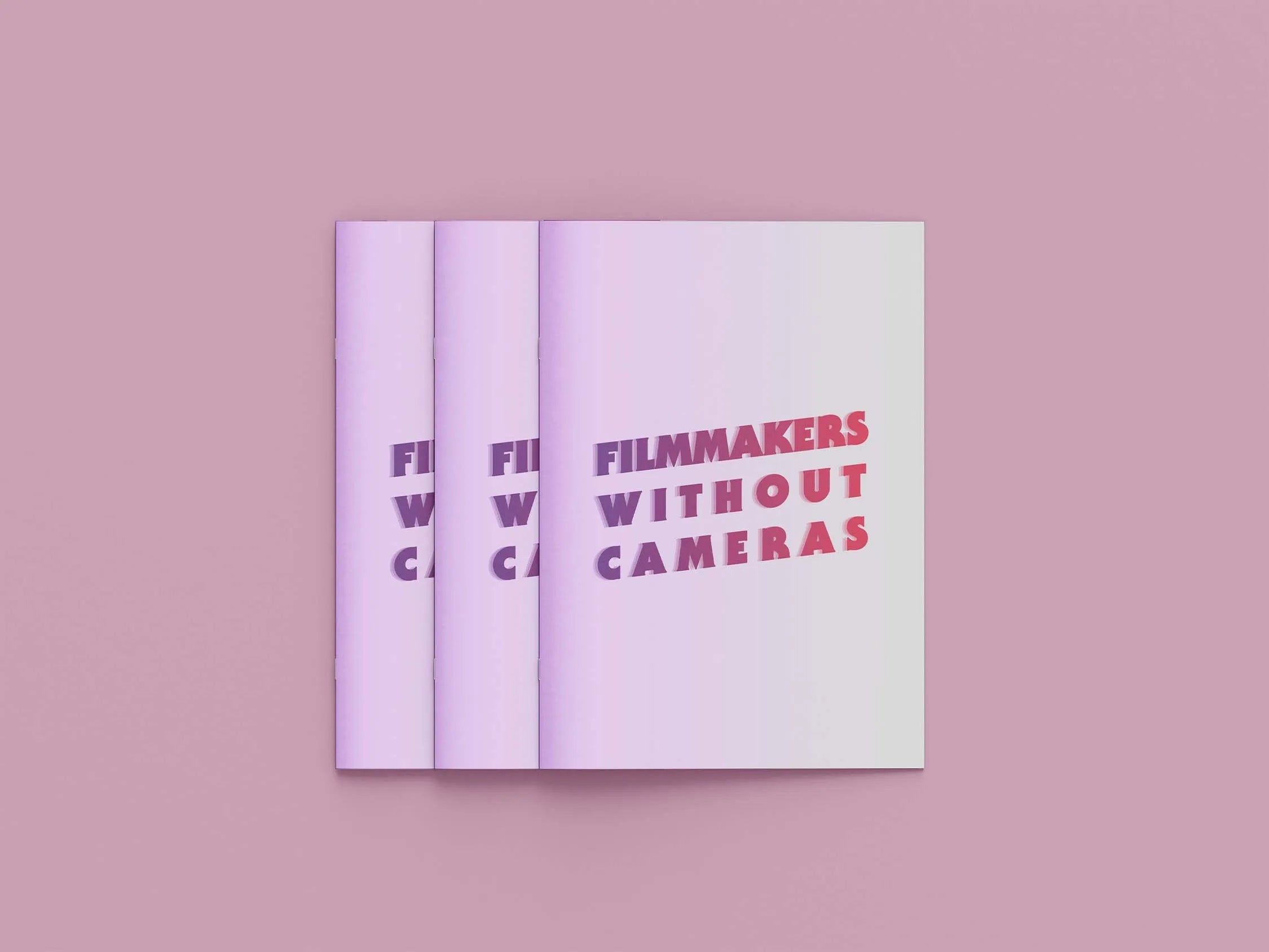 Filmmakers Without Cameras: Issue 1