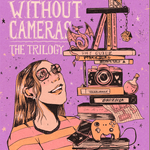 Filmmakers Without Cameras: The Trilogy