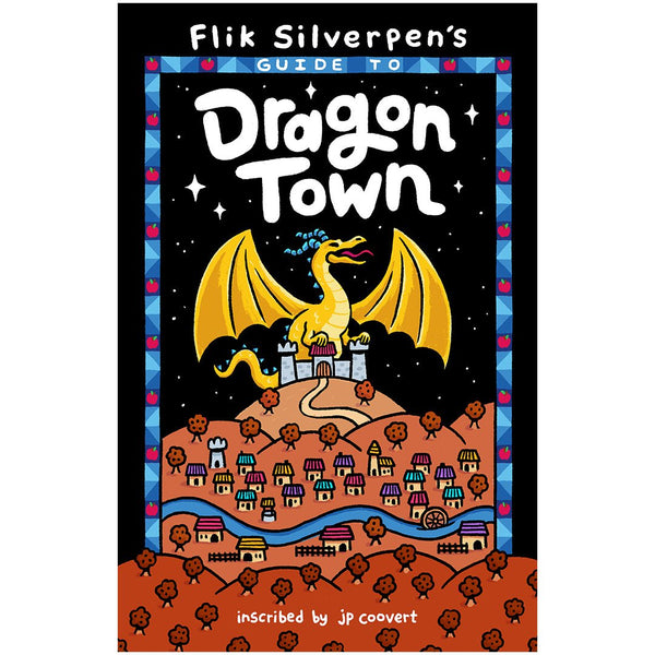Flik Silverpen's Guide to Dragon Town + PDF