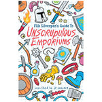 Flik Silverpen's Guide to Unscrupulous Emporiums + PDF