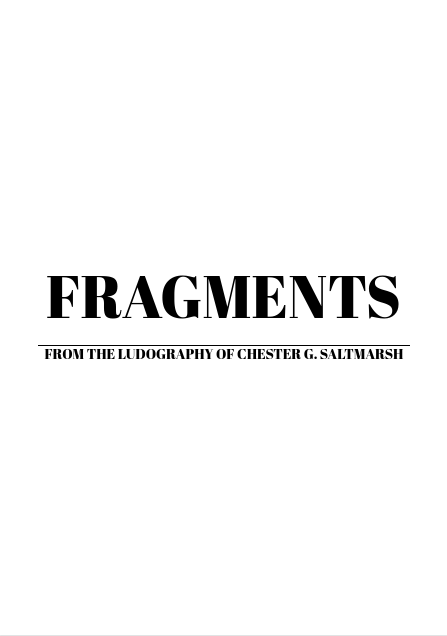 Fragments from the Ludography of Chester G Saltmarsh + PDF