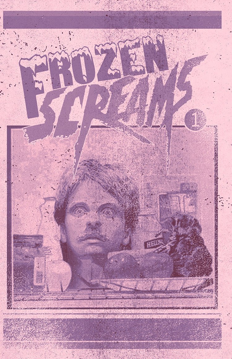 FROZEN SCREAMS - ISSUE #1