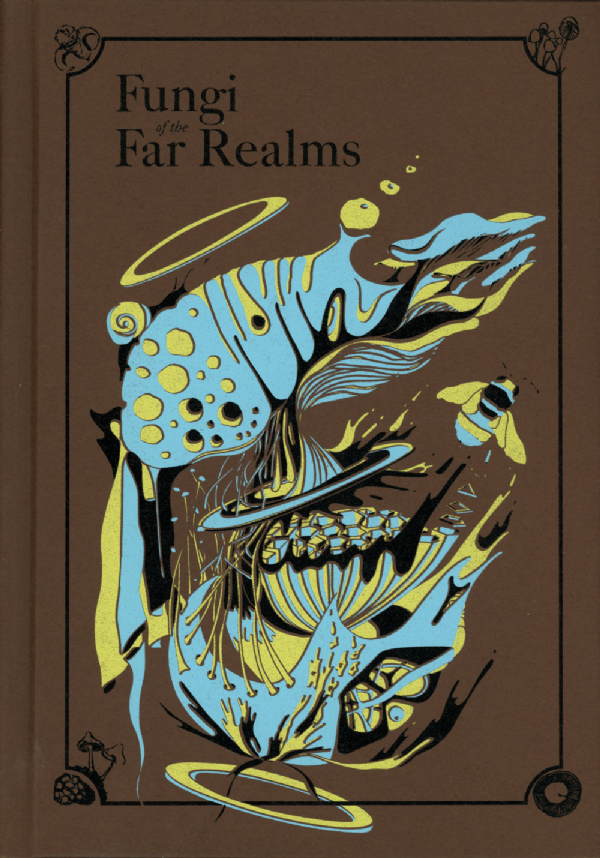 Fungi of the Far Realms + PDF