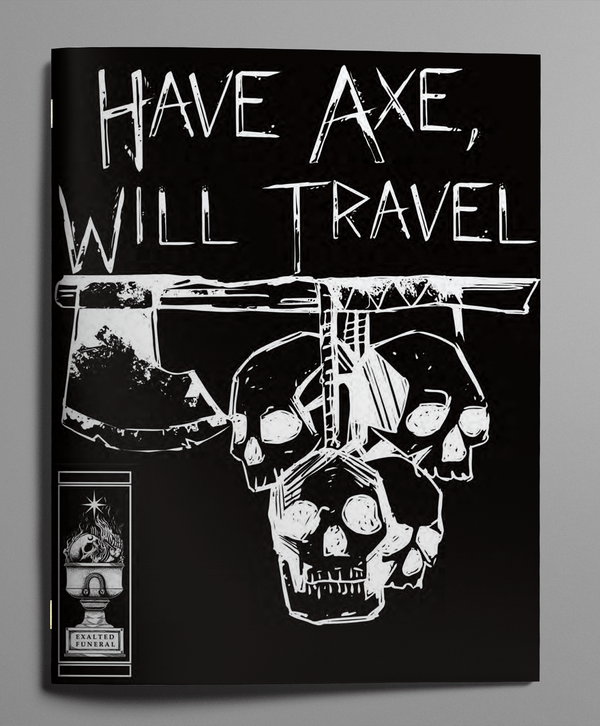 Have Axe, Will Travel
