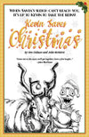 Kevin Saves Christmas + PDF - Exalted Funeral