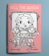 Kill the Queen