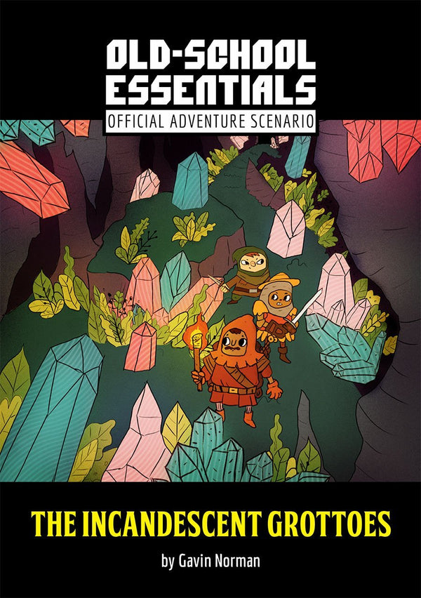 Old-School Essentials Official Adventure Scenario: The Incandescent Grottoes - Exalted Funeral
