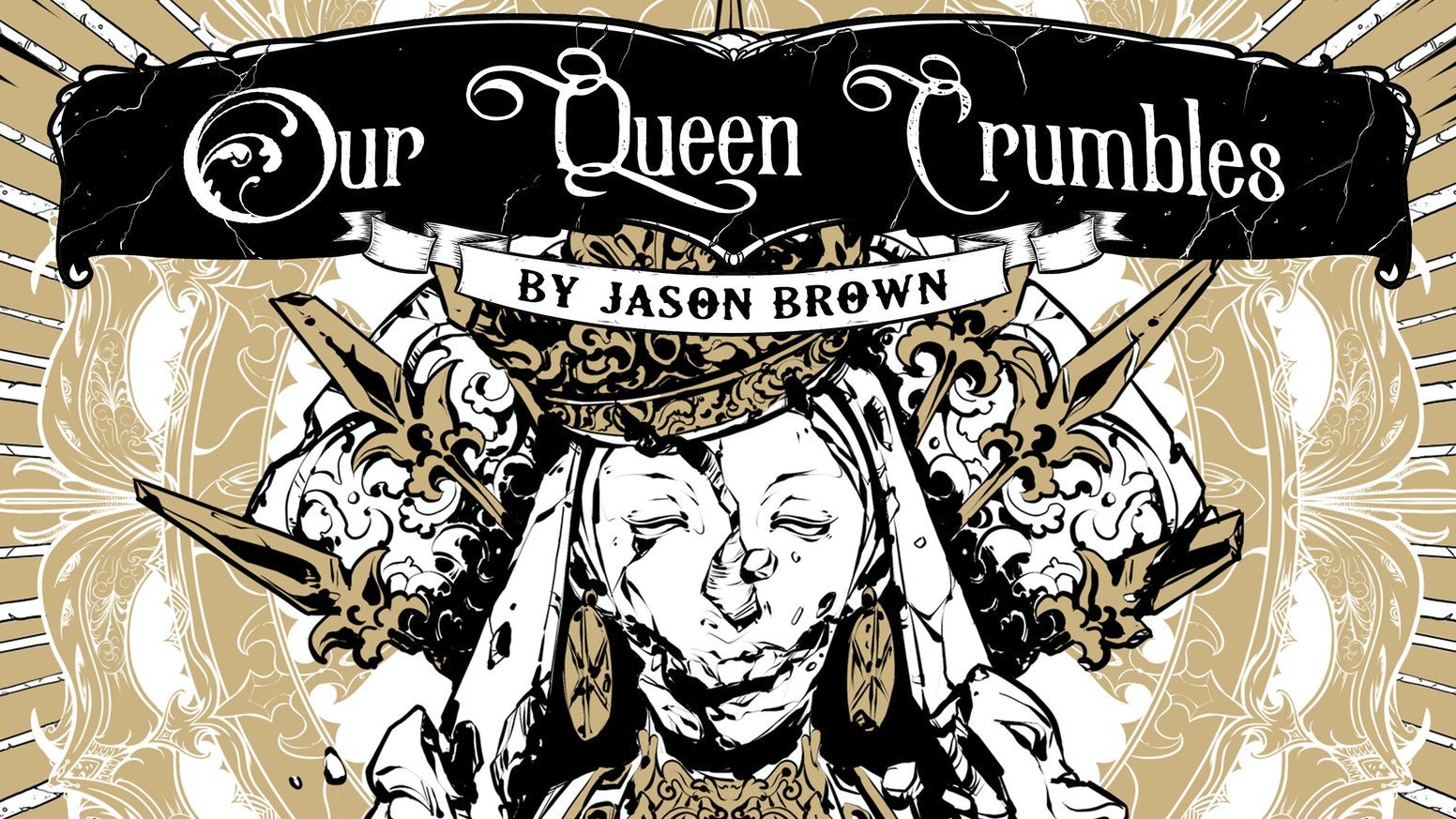 Our Queen Crumbles + PDF - Exalted Funeral