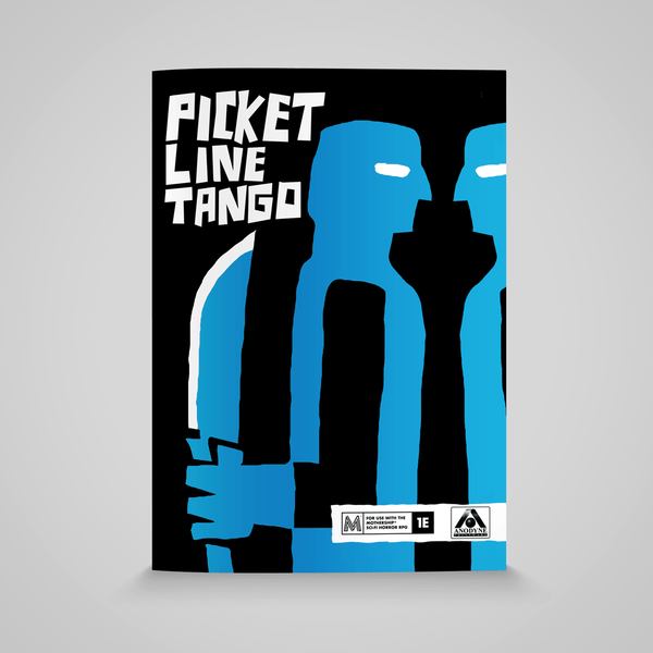 Picket Line Tango 1E + PDF - Exalted Funeral
