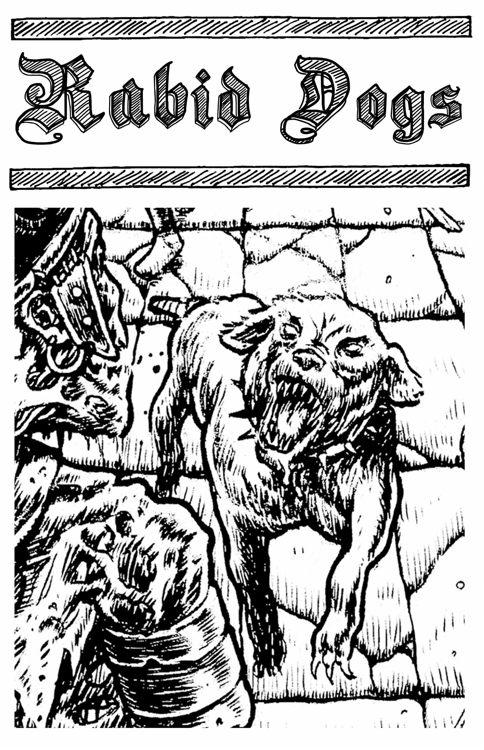 Rabid Dogs + PDF - Exalted Funeral