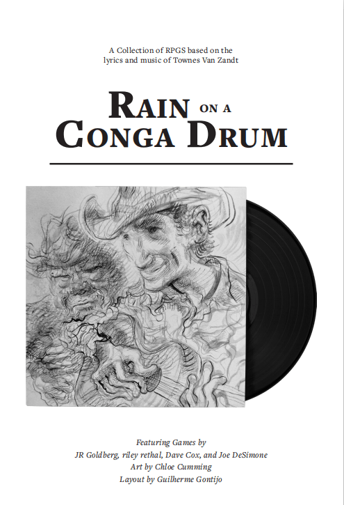Rain on a Conga Drum: A Townes Van Zandt TTRPG Collection + PDF - Exalted Funeral