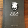 Rebel Crown + PDF - Exalted Funeral