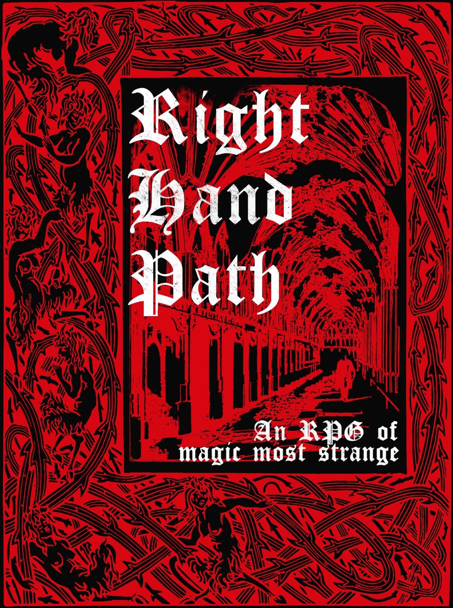 Right Hand Path: An RPG of Strange Magick + PDF - Exalted Funeral