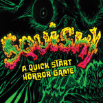 Squishy! A Quick Start Horror Game - Exalted Funeral