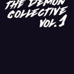 The Demon Collective Volume I - Exalted Funeral