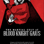THE MARTIAL CULT OF BLOOD KNIGHT GAIUS - Exalted Funeral